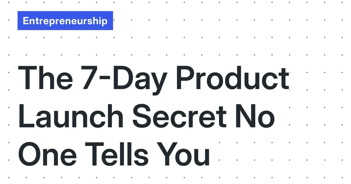 Lean Digital Product Launch Framework: A 7-Day, Zero-Audience Playbook for Solo Creators (2025)