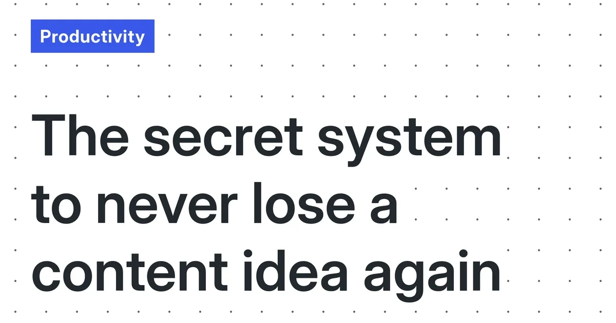 Content Idea Capture & Organization Automation: A No-Code Guide for Busy Creators