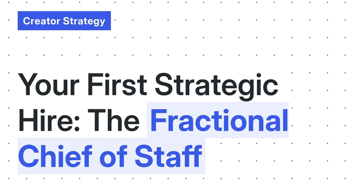 Fractional Chief of Staff for Solo Creators: The 2026 Viability Threshold