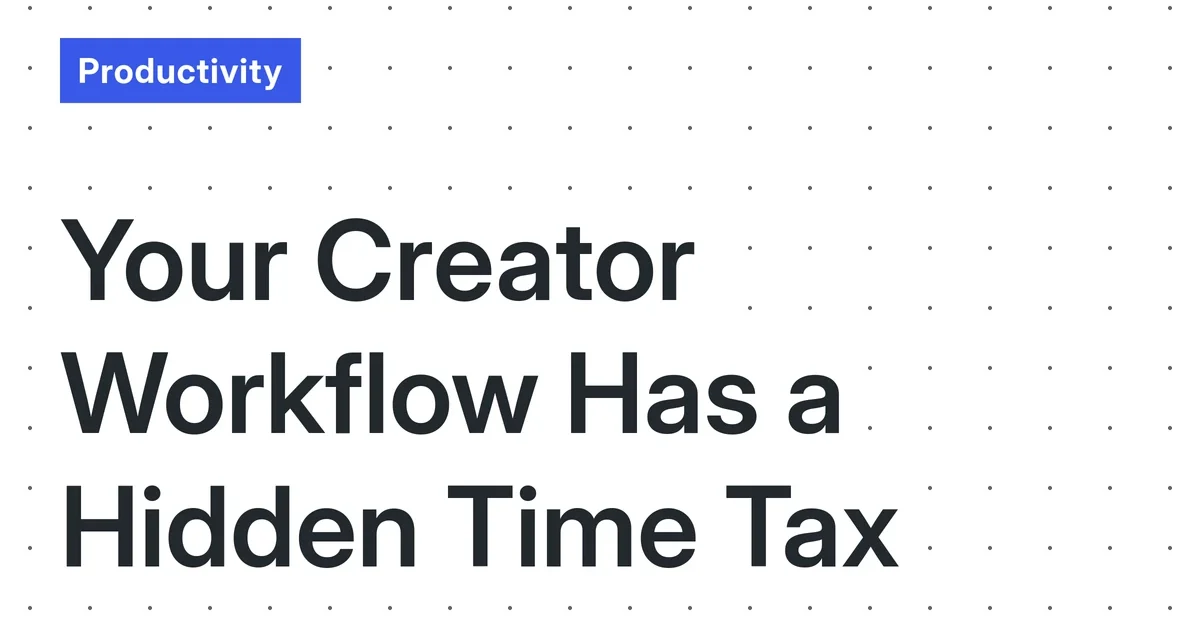 The 2026 Solo Creator’s Tool Stack Latency Audit: A Quantitative Model for Measuring and Minimizing the Time-Cost of Your Automated Workflows