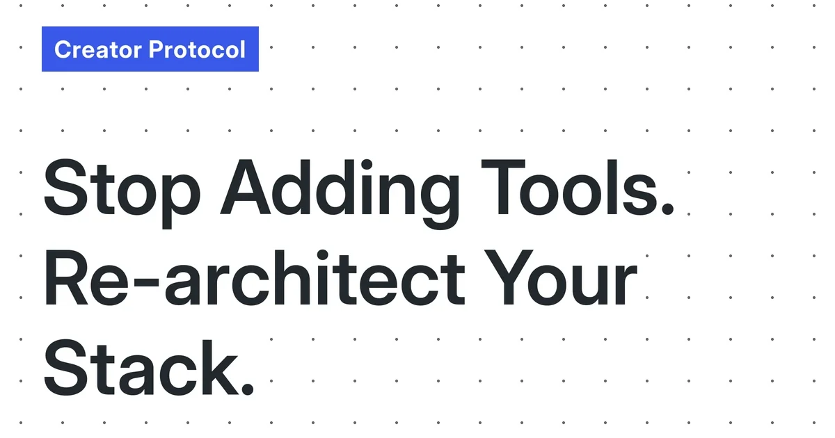 The 2026 Solo Creator’s Tool Stack ‘Cognitive Refactoring’ Protocol: A Systematic Method for Reducing Mental Overhead by Re-architecting, Not Just Adding, Tools
